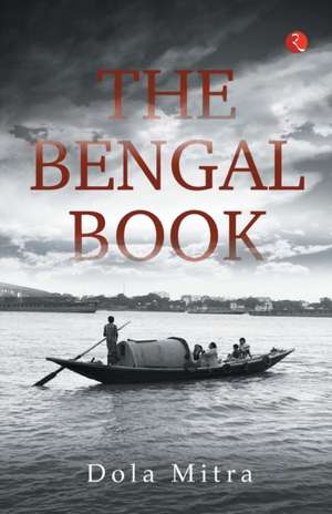 THE BENGAL BOOK de Mitra Dola