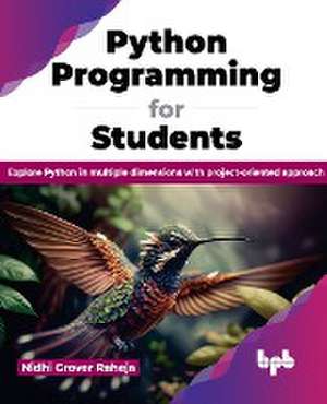 Python Programming for Students de Nidhi Grover Raheja