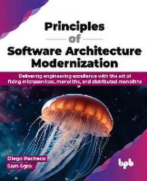 Principles of Software Architecture Modernization de Diego Pacheco