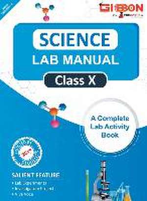 Science Lab Manual Class X follows the latest CBSE syllabus and other State Board following the CBSE Curriculam. de Edugorilla Prep Experts