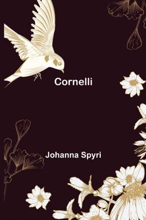 Cornelli de Johanna Spyri