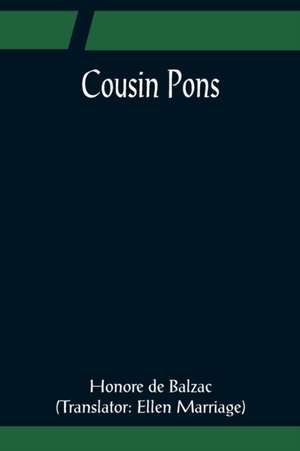 Cousin Pons de Honore De Balzac