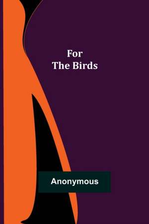 For the Birds de Anonymous