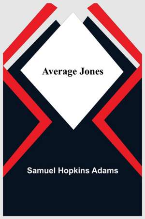 Average Jones de Samuel Hopkins Adams