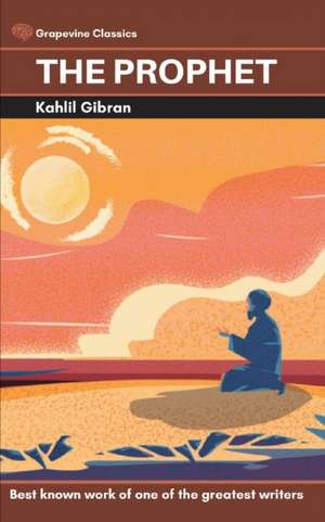 The Prophet (Deluxe Hardbound Edition) de Kahlil Gibran