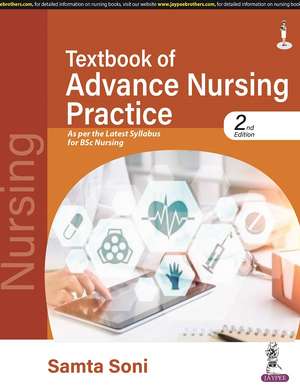 Textbook of Advance Nursing Practice de Samta Soni