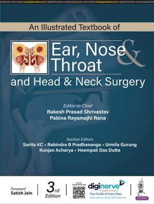 An Illustrated Textbook of Ear, Nose & Throat and Head & Neck Surgery de Rakesh Prasad Shrivastav