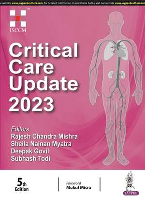 Critical Care Update 2023 de Rajesh Chandra Mishra