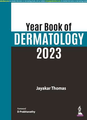 Yearbook of Dermatology 2023 de Jayakar Thomas