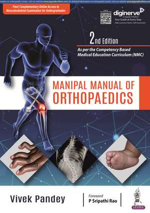 Manipal Manual of Orthopaedics de Vivek Pandey