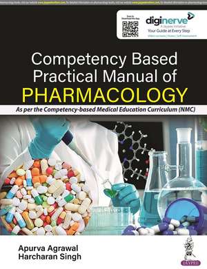 Competency Based Practical Manual of Pharmacology de Apurva Agrawal