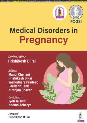 Medical Disorders in Pregnancy de Hrishikesh D Pai