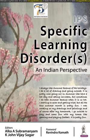 Specific Learning Disorder(s): An Indian Perspective de Alka A Subramanyam