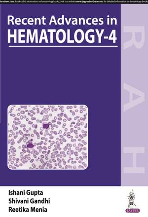 Recent Advances in Hematology-4 de Ishani Gupta