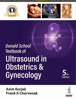 Donald School Textbook of Ultrasound in Obstetrics & Gynecology de Asim Kurjak