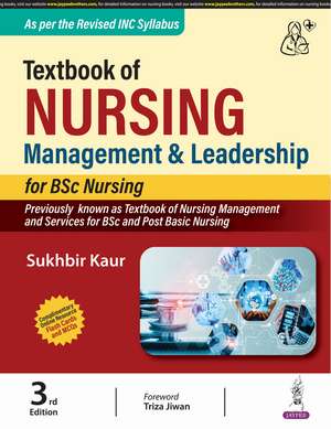 Textbook of Nursing Management & Leadership for BSc Nursing de Sukhbir Kaur