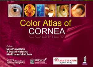 Color Atlas of Cornea de Mohan Sujatha