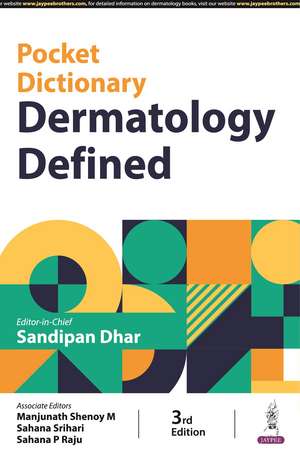 Pocket Dictionary Dermatology Defined de Sandipan Dhar