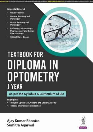 Textbook for Diploma in Optometry I Year de Ajay Kumar Bhootra