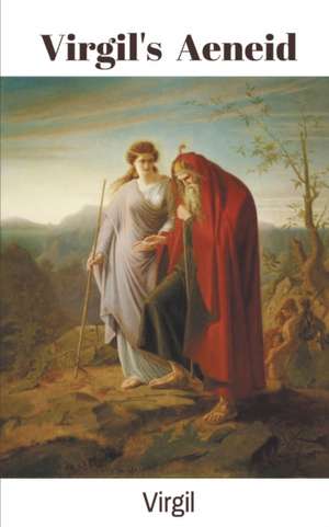 The Aeneid de Virgil