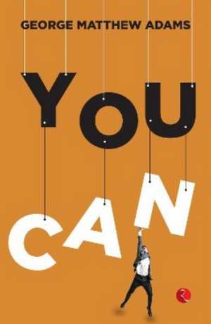 You Can de Geroge Matthew Adams