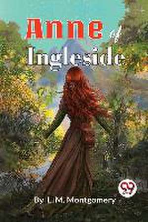 Anne of Ingleside de L M Montgomery