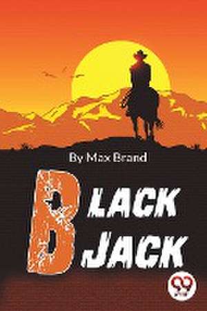 Black Jack de Max Brand