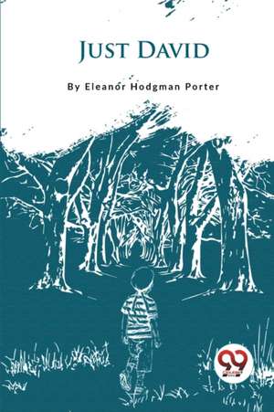 Just David de Eleanor Hodgman Porter