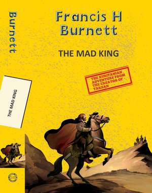 The Mad King de Edgar Rice Burroughs