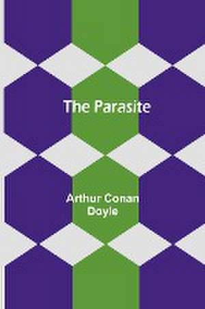 The Parasite de Arthur Doyle