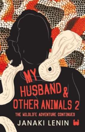 My Husband and other animals 2 de Janaki Lenin