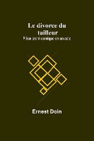 Le divorce du tailleur de Ernest Doin