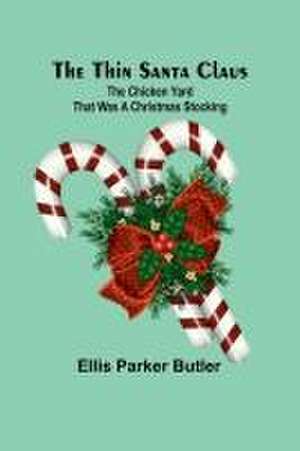 The Thin Santa Claus de Ellis Parker Butler