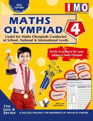 International Maths Olympiad Class 4 (With OMR Sheets) de Shraddha Singh