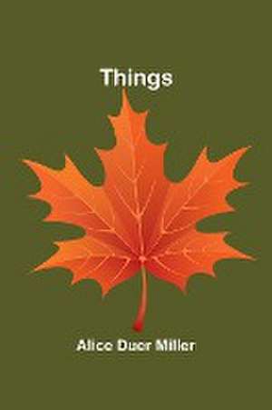 Things de Alice Duer Miller