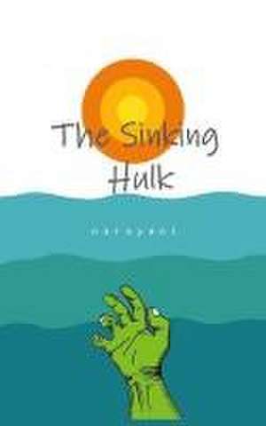 The Sinking Hulk de Narayani