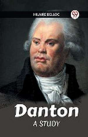 Danton A STUDY
