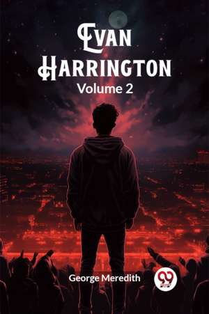 Evan Harrington Volume 2 de George Meredith