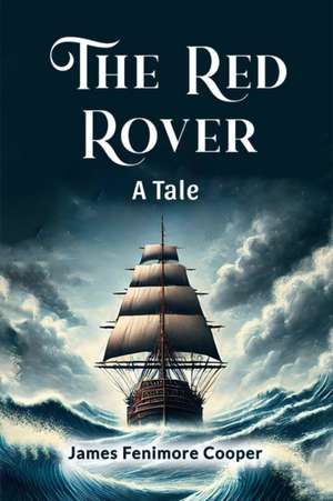 The Red Rover A Tale