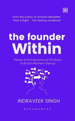 Founder Within de Indraveer Singh