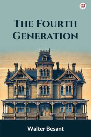 The Fourth Generation