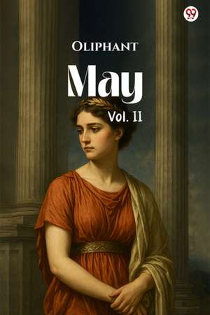 MayVol. II (Edition1) de Oliphant Oliphant