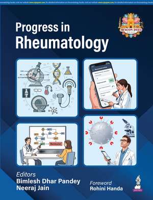 Progress in Rheumatology de Bimlesh Dhar Pandey