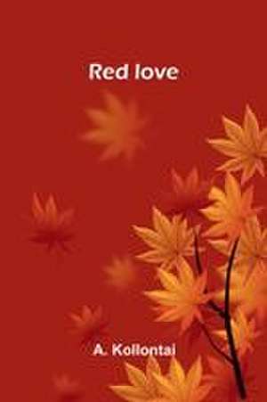 Red love de A. Kollontai