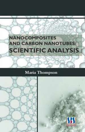 NANOCOMPOSITES & CARBON NANOTUBES de MARIA THOMPSON