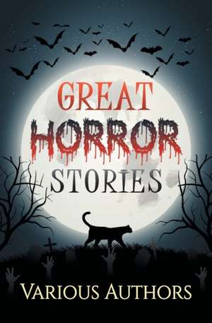 Great Horror Stories de Various Authors