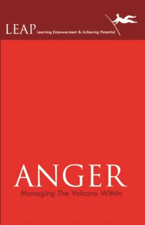 Anger Managing the Volcano Within