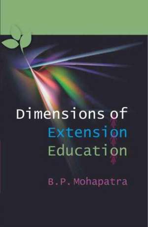 Dimensions of Extension Education de B. P. Mohapatra