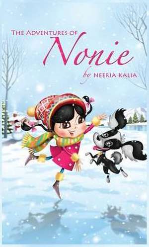 The Adventures of Nonie, Book 1: Bundle of Joy de Ajay Kalia