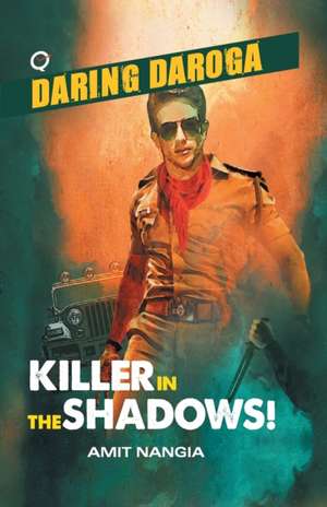 Killer in the Shadows! de Amit Nangia